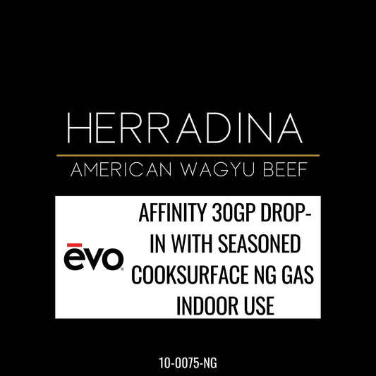 EVO AFFINITY 30GP DROP-IN WITH SEASONED COOKSURFACE NG GAS - FULLY ASSEMBLED FOR INDOOR USE